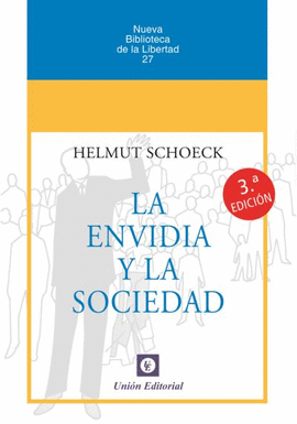 LA ENVIDIA Y LA SOCIEDAD [R�STICA]