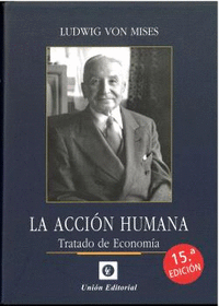 LA ACCION HUMANA 15 EDICION