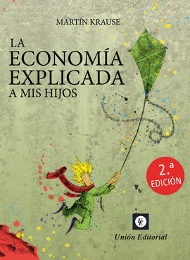 LA ECONOM�A EXPLICADA A MIS HIJOS