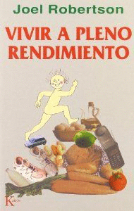 VIVIR A PLENO RENDIMIENTO