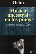 M�SICA ANCESTRAL EN LOS PINOS