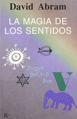 LA MAGIA DE LOS SENTIDOS