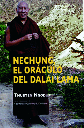 NECHUNG, EL OR�CULO DEL DALAI LAMA