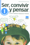 SER, CONVIVIR Y PENR 1 - ACCION TUTORIAL EN