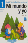 EP 1 - MI MUNDO Y YO - CUAD. DE EDUCACION EN