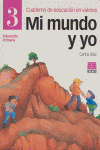 EP 3 - MI MUNDO Y YO - CUAD. DE EDUCACION EN