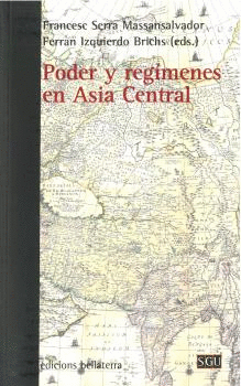 PODER Y REGIMENES EN ASIA CENTRAL