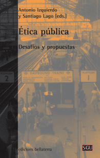 ETICA PUBLICA DESAFIOS Y PROPUESTAS
