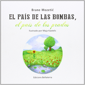 EL PA�S DE LAS BOMBAS