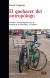 EL QUEHACER DEL ANTROP�LOGO