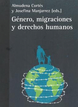 G�NERO, MIGRACIONES Y DERECHOS HUMANOS
