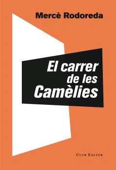CARRER DE LES CAMLIES, EL