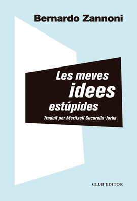 MEVES IDEES EST�PIDES, LES
