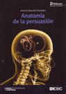 ANATOM�A DE LA PERSUASI�N