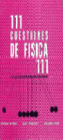 CIENTO ONCE CUESTIONES DE F�SICA