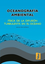 OCEANOGRAFIA AMBIENTAL. FISICA DE LA