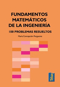 FUNDAMENTOS MATEMATICOS DE LA INGENIERIA 100 PROBL
