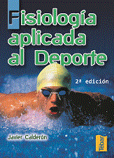 FISIOLOGIA APLICADA AL DEPORTE 2� EDIC.