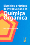 QU�MICA ORG�NICA. EJERCICIOS PR�CTICOS DE INTRODUCCI�N