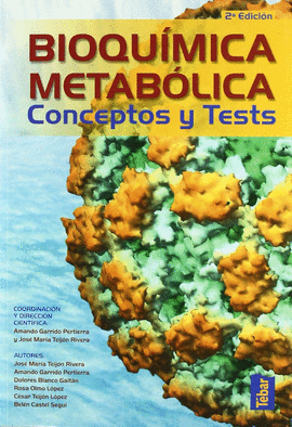 BIOQU�MICA METAB�LICA: CONCEPTOS Y TESTS