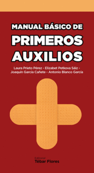 MANUAL BASICO DE PRIMEROS AUXILIOS (2015)