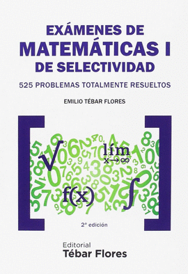 EX�MENES DE MATEM�TICAS I DE SELECTIVIDAD