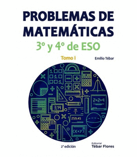 PROBLEMAS DE MATEMTICAS 3 Y 4 DE ESO: TOMO I