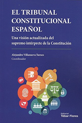 EL TRIBUNAL CONSTITUCIONAL ESPA�OL