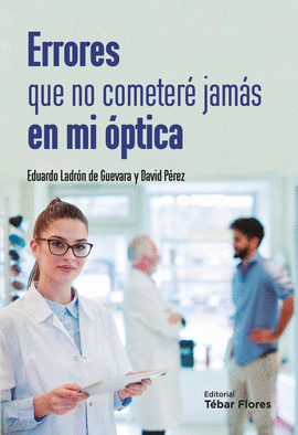 ERRORES QUE NO COMETER� JAM�S EN MI �PTICA