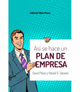 AS SE HACE UN PLAN DE EMPRESA