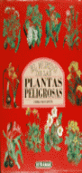 EL MUNDO DE LAS PLANTAS PELIGROSAS