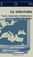 TELEVISI�N: PUENTE VIRTUAL SOBRE EL MEDITERR�NEO
