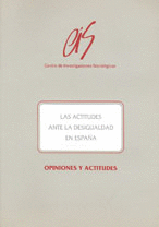 LAS ACTITUDES ANTE LA DESIGUALDAD EN ESPA�A