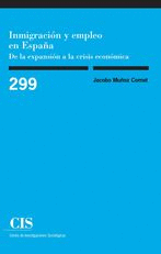 INMIGRACION Y EMPLEO EN ESPA�A
