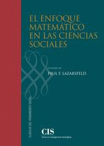 EL ENFOQUE MATEM�TICO EN LAS CIENCIAS SOCIALES