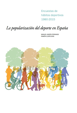 LA POPULARIZACI�N DEL DEPORTE EN ESPA�A