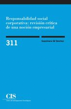 RESPONSABILIDAD SOCIAL CORPORATIVA: REVISIN CRTICA DE UNA NOCIN EMPRESARIAL