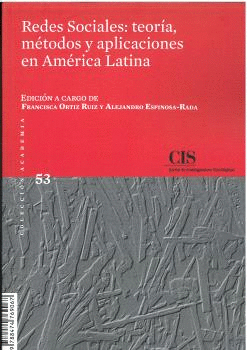 REDES SOCIALES: TEORA, MTODOS Y APLICACIONES EN AMRICA LATINA