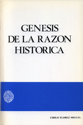 GNESIS DE LA RAZN HISTRICA