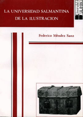 LA UNIVERSIDAD SALMANTINA EN LA ILUSTRACI�N