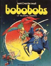 LA TELARA�A GIGANTE BOBOBOBS