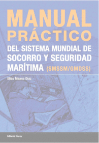MANUAL PRACTICO DEL SISTEMA MUNDIAL DE SOCORRO Y S