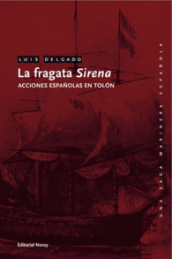 LA FRAGATA SIRENA