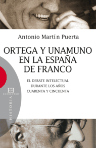 ORTEGA Y UNAMUNO EN LA ESPAA DE FRANCO