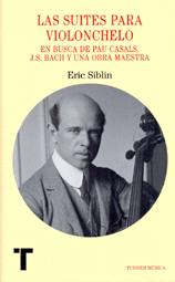LAS SUITES PARA VIOLONCHELO