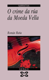O CRIME DA R�A DA MOEDA VELLA