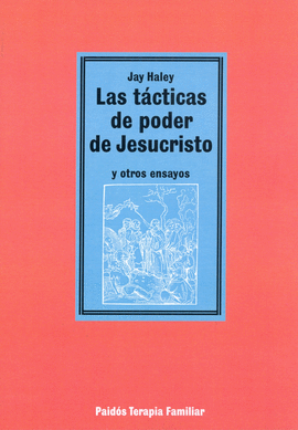 LAS T�CTICAS DE PODER DE JESUCRISTO