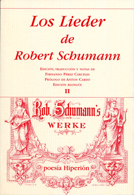 LOS LIEDER DE ROBERT SCHUMANN II