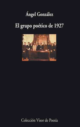 EL GRUPO POTICO DE 1927