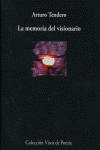 LA MEMORIA DEL VISIONARIO